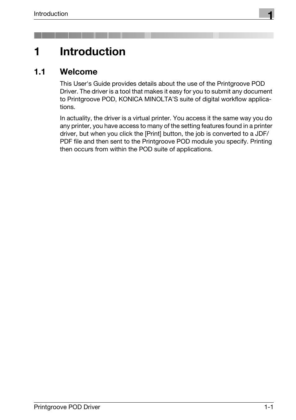 1 introduction, 1 welcome, Introduction | Welcome -1, 1introduction | Konica Minolta Printgroove User Manual | Page 4 / 48