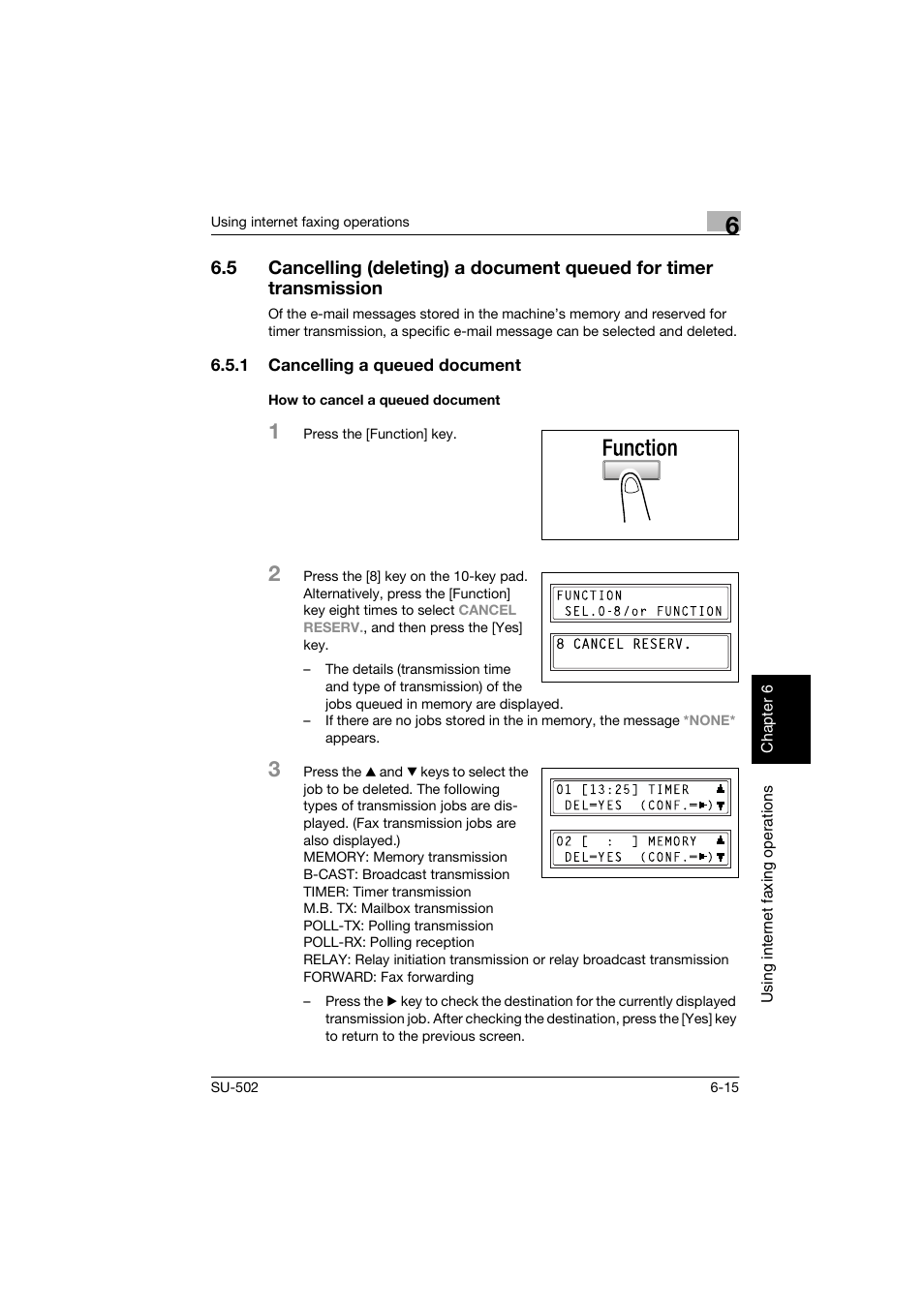 1 cancelling a queued document, How to cancel a queued document | Konica Minolta bizhub 160 User Manual | Page 130 / 156