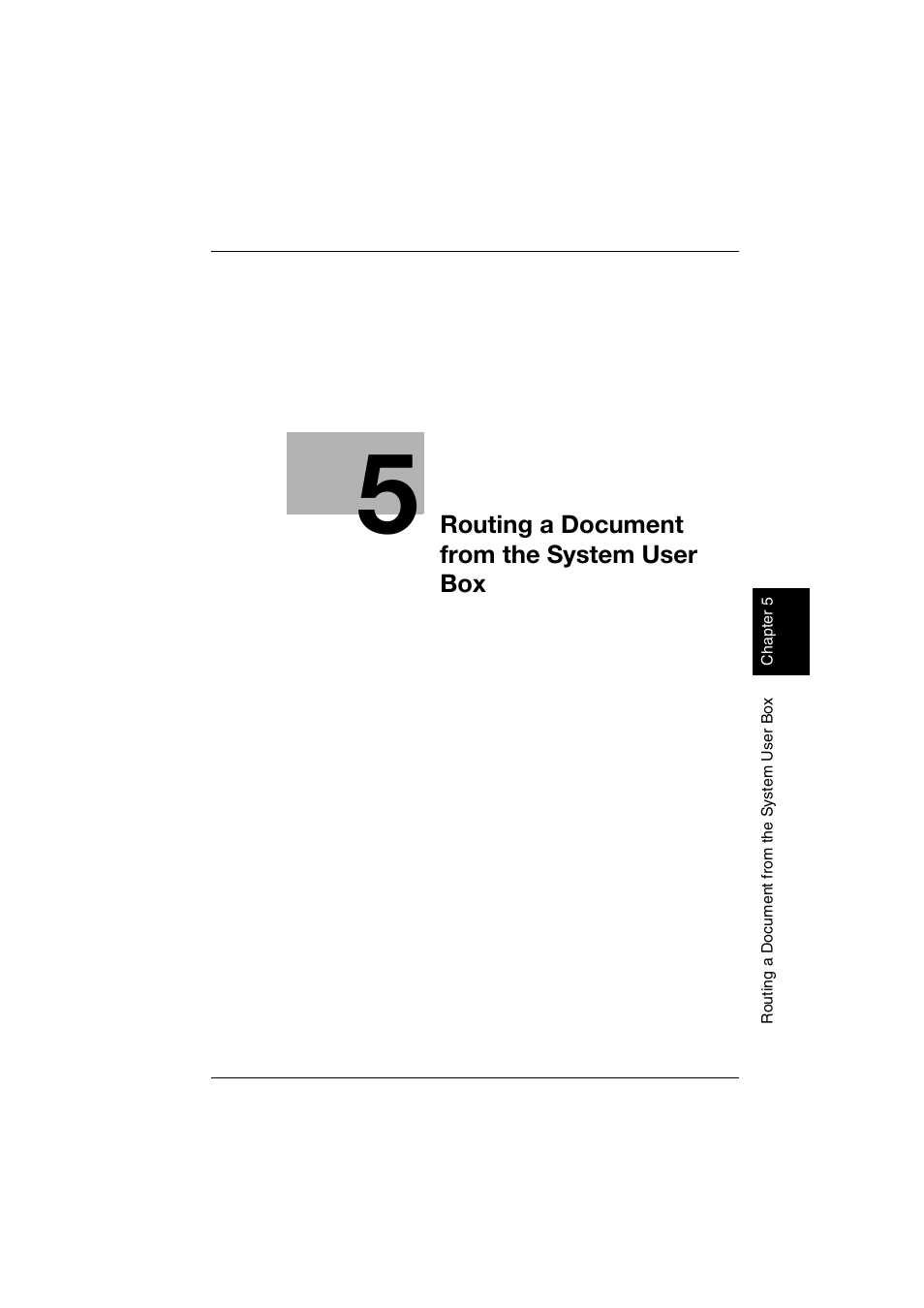 Routing a document from the system user box | Konica Minolta bizhub 750 User Manual | Page 126 / 218