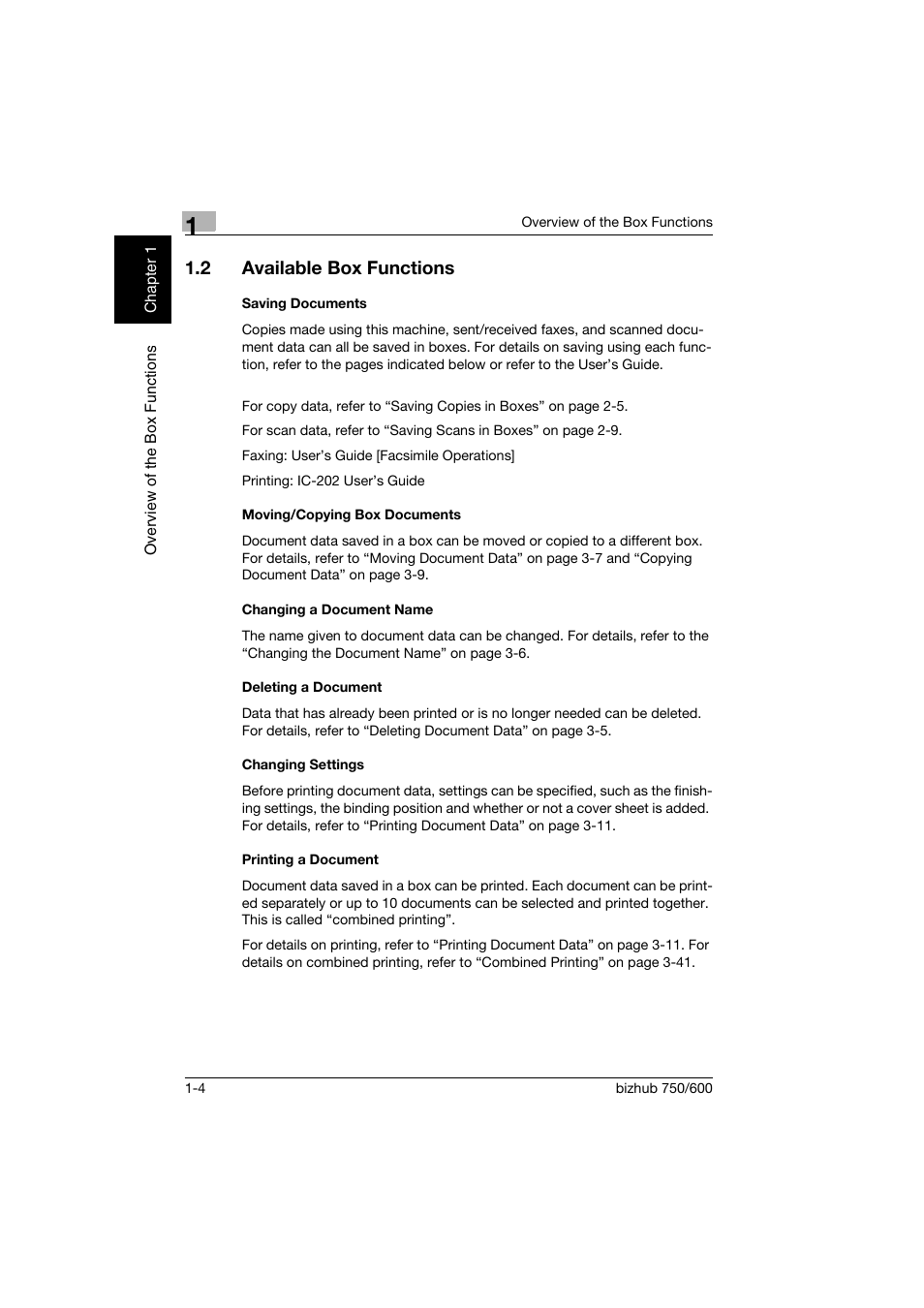 2 available box functions, Saving documents, Moving/copying box documents | Changing a document name, Deleting a document, Changing settings, Printing a document, Available box functions -4 | Konica Minolta bizhub 750 User Manual | Page 21 / 218