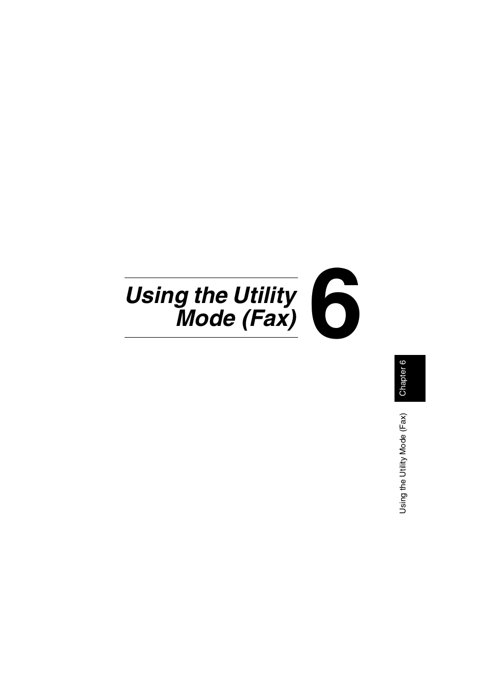 Ch.6 using the utility mode (fax), Using the utility mode (fax) | Konica Minolta FK-505 User Manual | Page 100 / 190