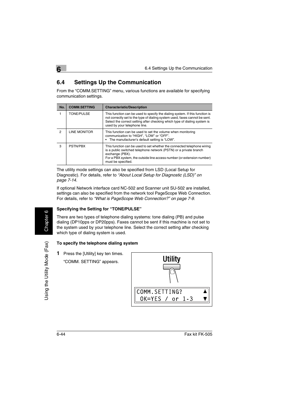 4 settings up the communication, Specifying the setting for “tone/pulse, To specify the telephone dialing system | Settings up the communication -44 | Konica Minolta FK-505 User Manual | Page 143 / 190