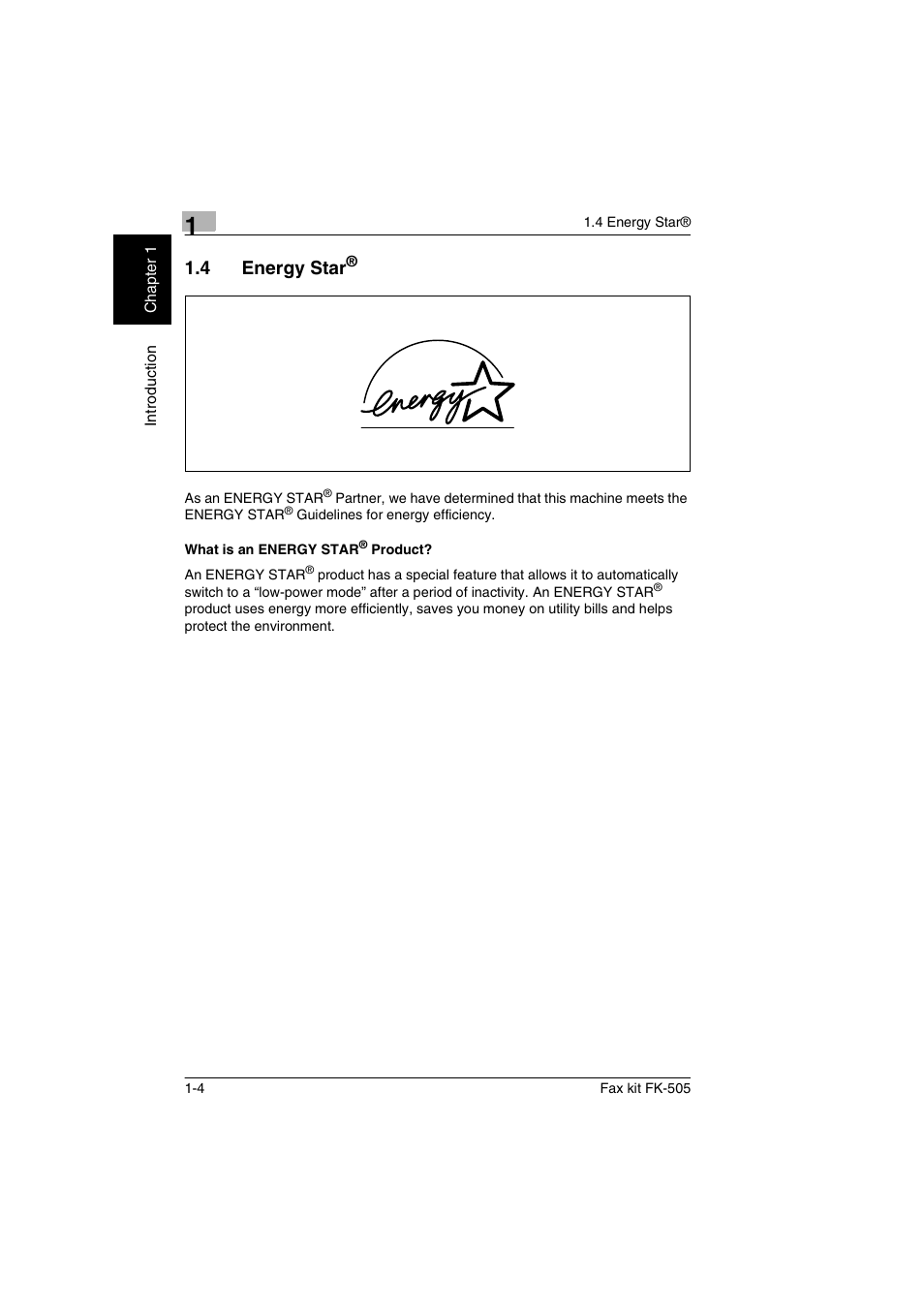 4 energy star, What is an energy star® product, Energy star | What is an energy star, Product? -4 | Konica Minolta FK-505 User Manual | Page 15 / 190