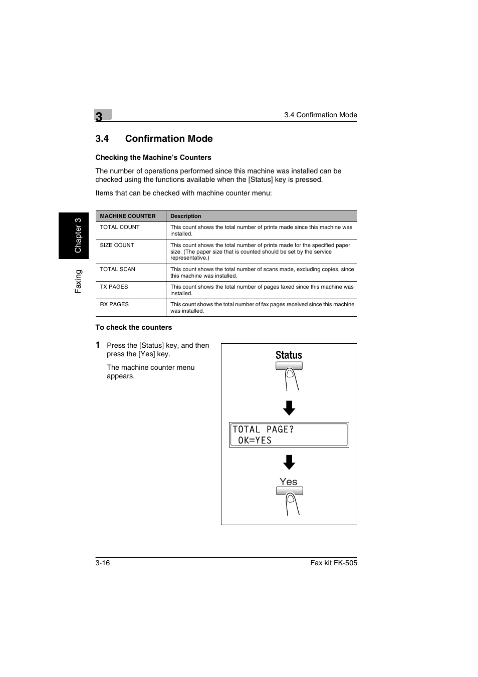4 confirmation mode, Checking the machine’s counters, To check the counters | Confirmation mode -16 | Konica Minolta FK-505 User Manual | Page 55 / 190