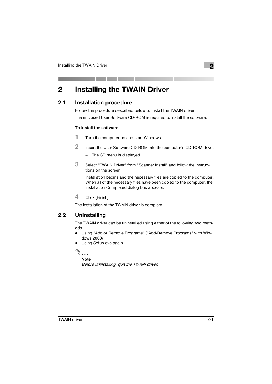 2 installing the twain driver, 1 installation procedure, To install the software | 2 uninstalling, Installing the twain driver, Installation procedure -1, To install the software -1, Uninstalling -1, 2installing the twain driver | Konica Minolta bizhub PRO 1200 User Manual | Page 8 / 31