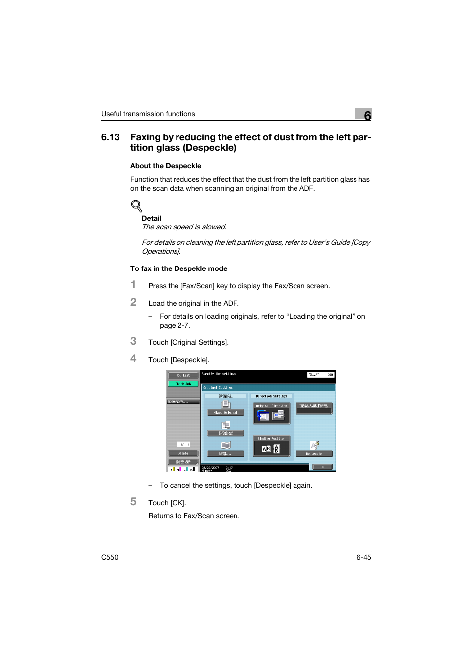 About the despeckle, To fax in the despekle mode | Konica Minolta bizhub C550 User Manual | Page 204 / 491