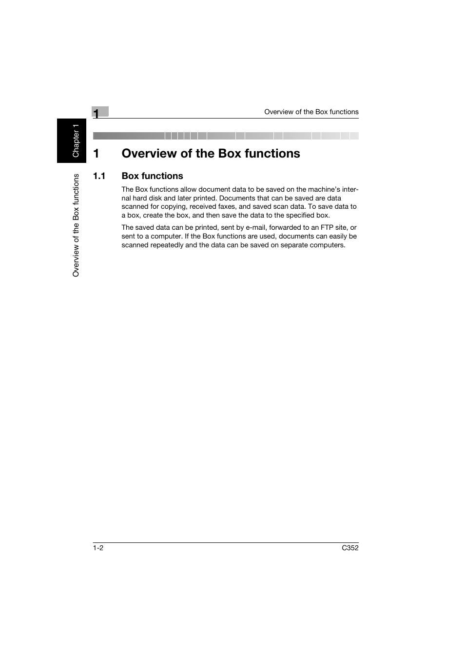 1 overview of the box functions, 1 box functions, Overview of the box functions | Box functions -2, 1overview of the box functions | Konica Minolta bizhub C352 User Manual | Page 19 / 198