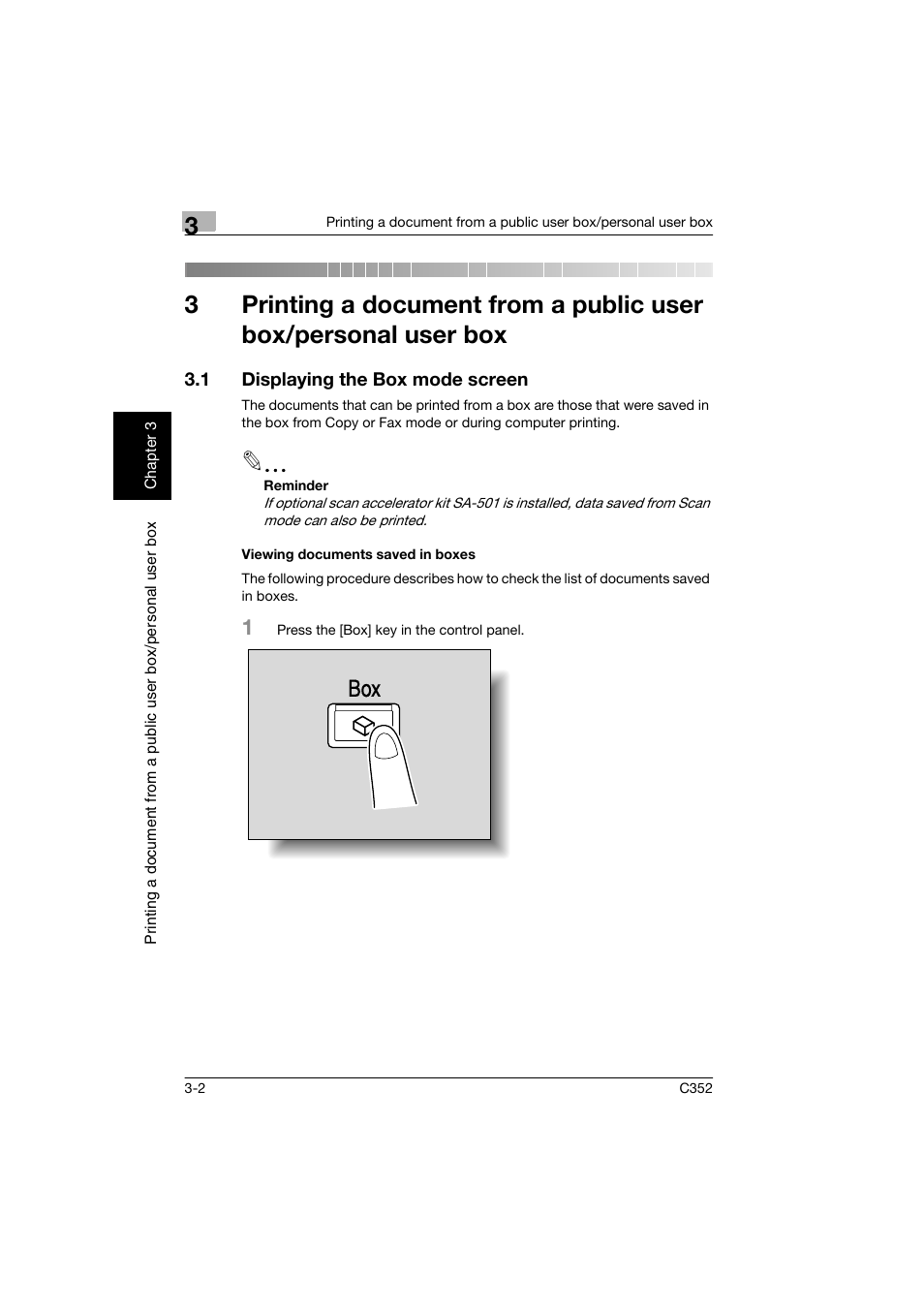 1 displaying the box mode screen, Viewing documents saved in boxes, Displaying the box mode screen -2 | Viewing documents saved in boxes -2 | Konica Minolta bizhub C352 User Manual | Page 39 / 198