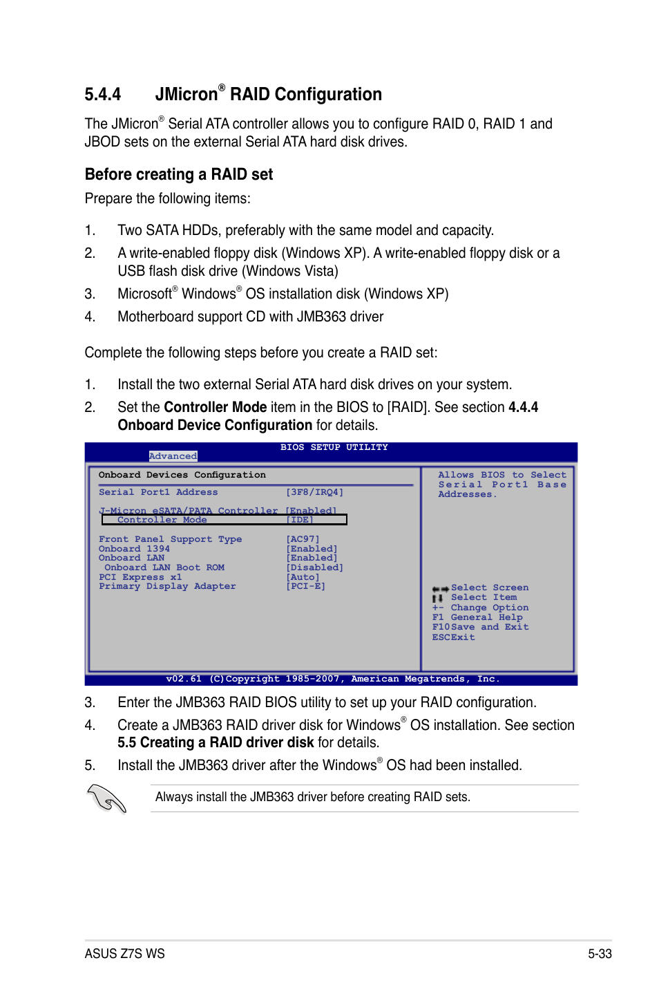 4 jmicron® raid configuration, Jmicron, Raid configuration -33 | 4 jmicron, Raid configuration, Before creating a raid set, The jmicron, Windows, Os had been installed | Asus Z7S WS User Manual | Page 143 / 156