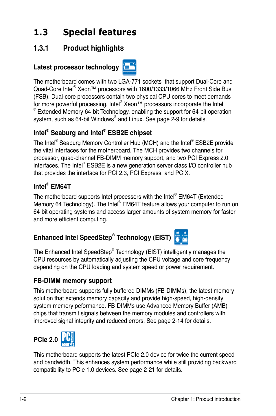 3 special features, 1 product highlights, Special features -2 1.3.1 | Product highlights -2, Latest processor technology, Intel, Seaburg and intel, Esb2e chipset, Em64t, Enhanced intel speedstep | Asus Z7S WS User Manual | Page 18 / 156