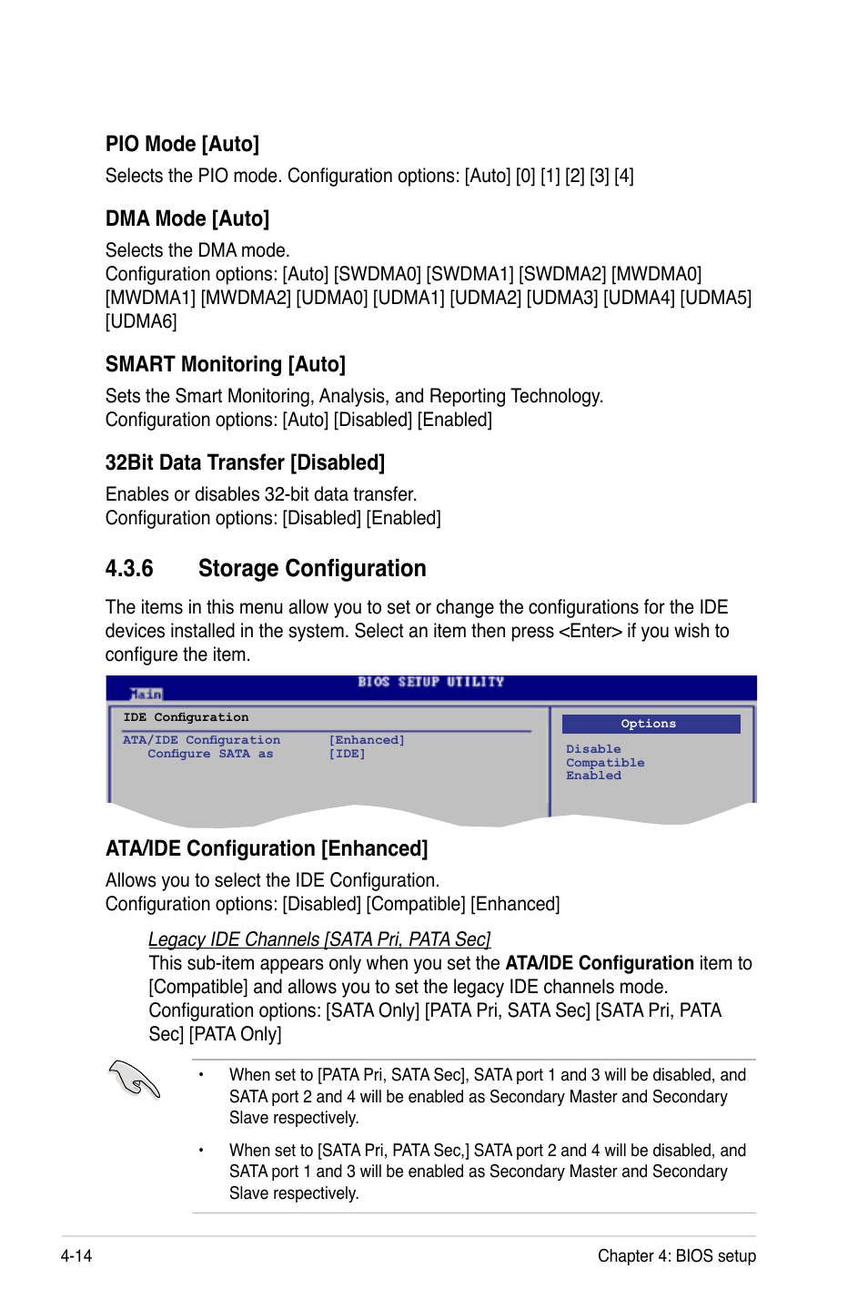 6 storage configuration, Storage configuration -14, Pio mode [auto | Dma mode [auto, Smart monitoring [auto, 32bit data transfer [disabled, Ata/ide configuration [enhanced | Asus Z7S WS User Manual | Page 86 / 156