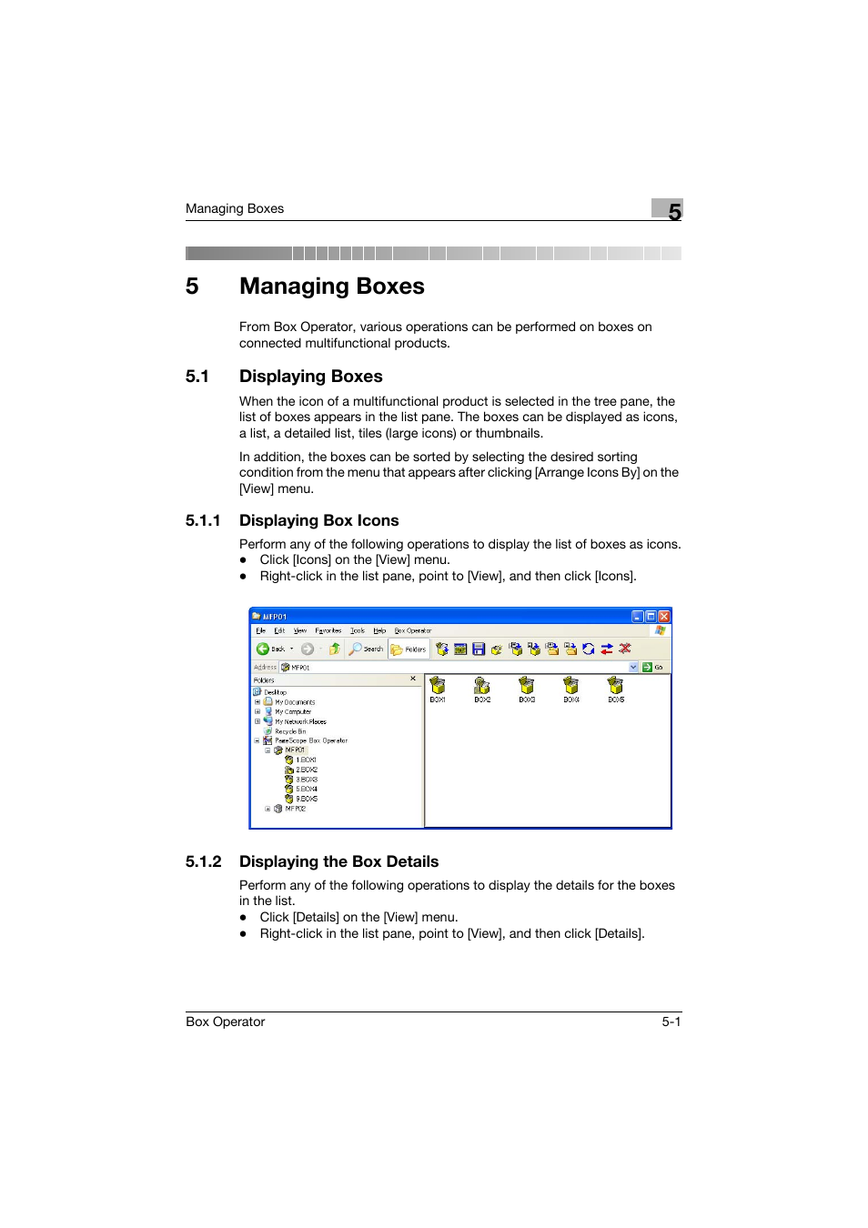 5 managing boxes, 1 displaying boxes, 1 displaying box icons | 2 displaying the box details, Managing boxes, Displaying boxes -1, Displaying box icons -1, Displaying the box details -1, 5managing boxes | Konica Minolta PageScope Box Operator User Manual | Page 34 / 71