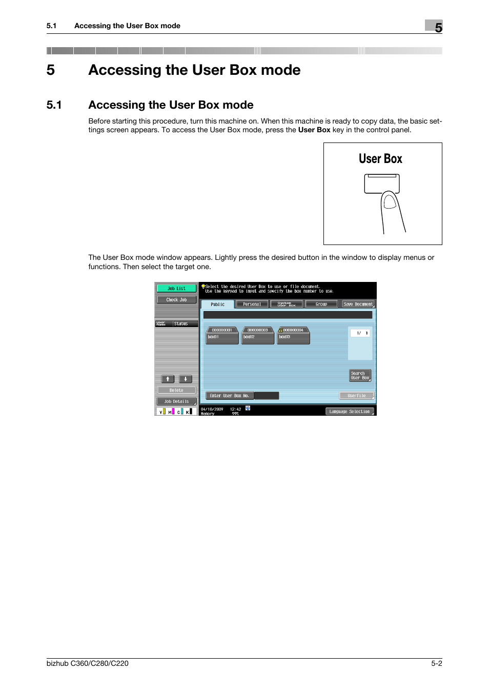 5 accessing the user box mode, 1 accessing the user box mode, Accessing the user box mode | Accessing the user box mode -2, 5accessing the user box mode | Konica Minolta BIZHUB C360 User Manual | Page 85 / 292