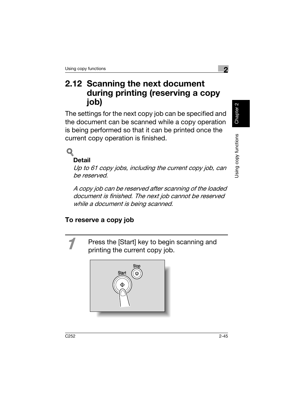 To reserve a copy job, 12scanning the next document during, Printing (reserving a copy job) -45 | To reserve a copy job -45 | Konica Minolta BIZHUB C252 User Manual | Page 82 / 162