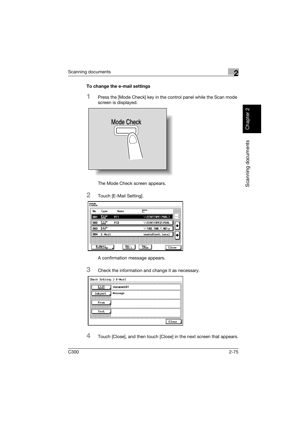 To change the e-mail settings, To change the e-mail settings -75, Mode check | Konica Minolta bizhub C300 User Manual | Page 108 / 392