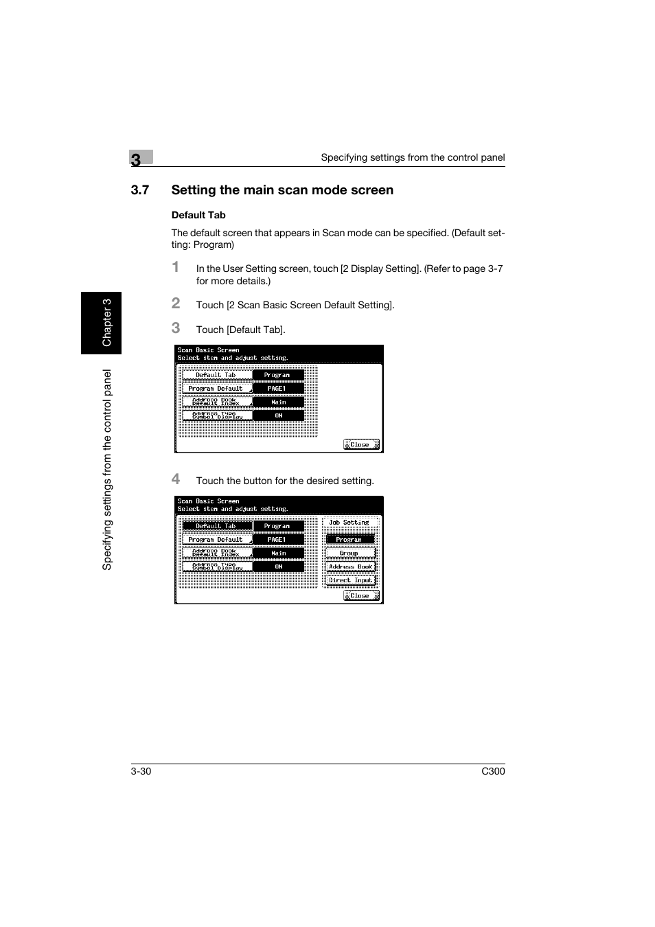 7 setting the main scan mode screen, Default tab, Setting the main scan mode screen -30 | Default tab -30 | Konica Minolta bizhub C300 User Manual | Page 141 / 392