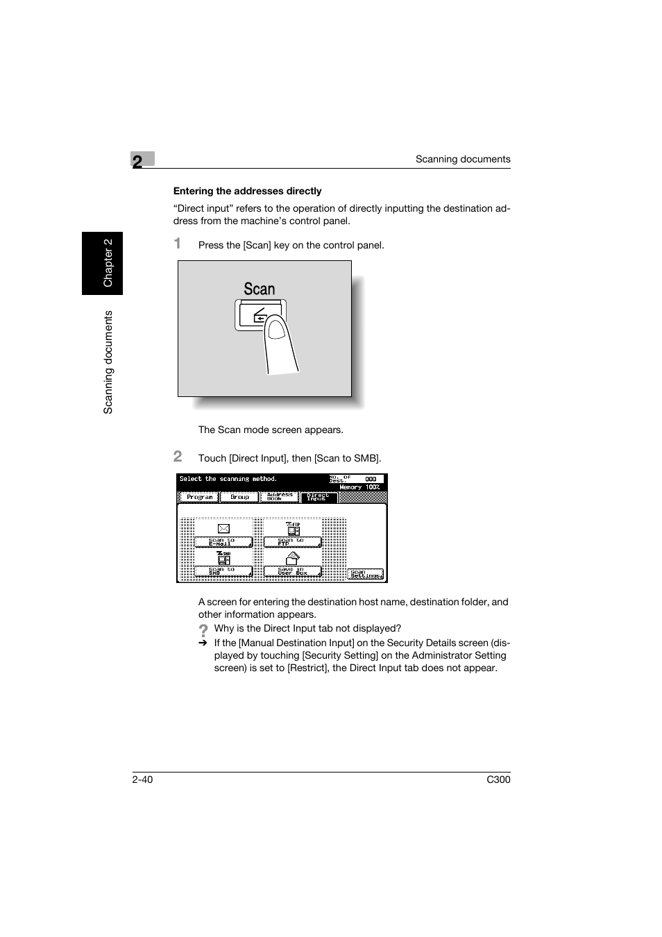 Entering the addresses directly, Entering the addresses directly -40, Scan | Konica Minolta bizhub C300 User Manual | Page 73 / 392