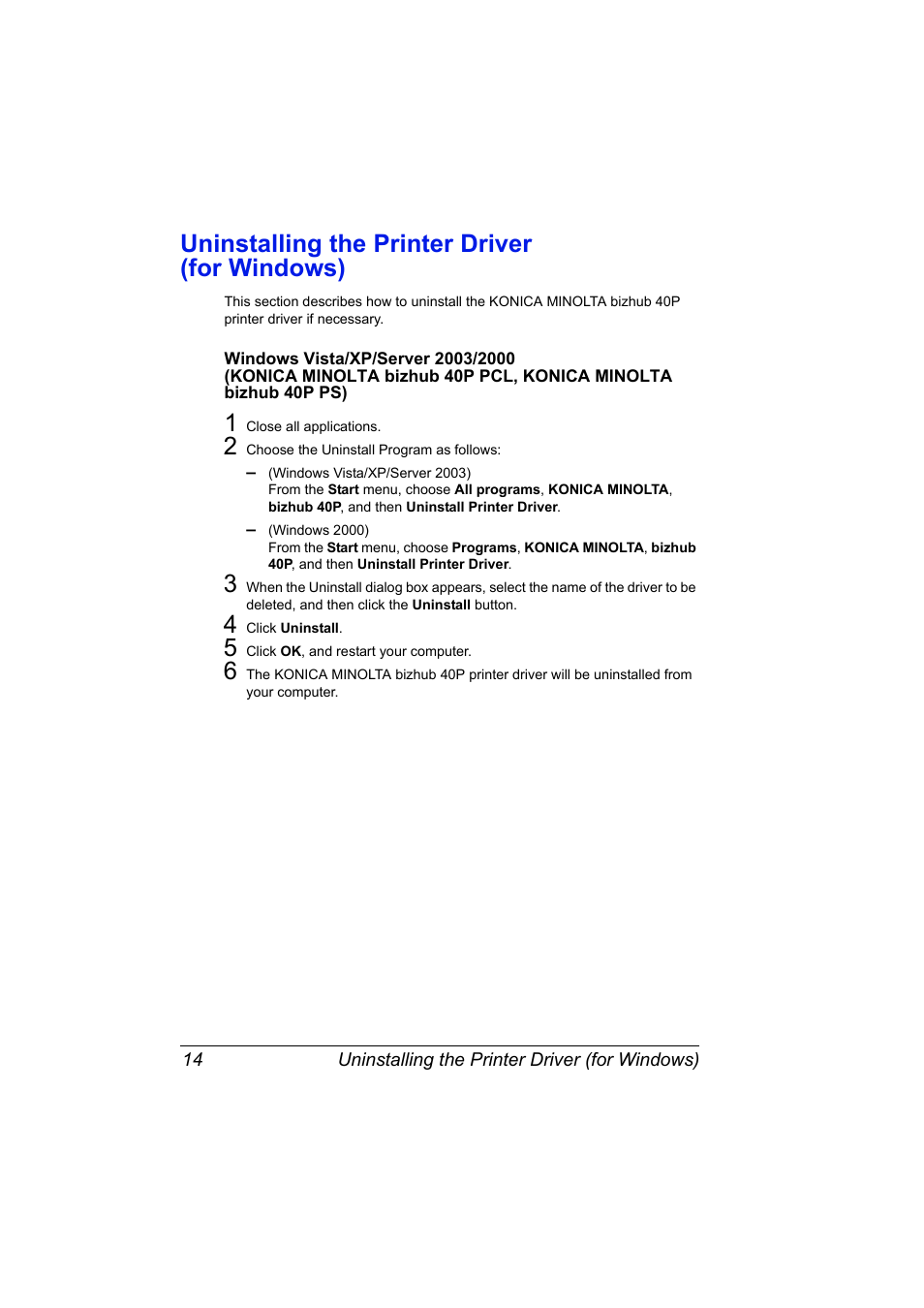 Uninstalling the printer driver (for windows), Uninstalling the printer driver (for windows) 14 | Konica Minolta bizhub 40P User Manual | Page 24 / 236