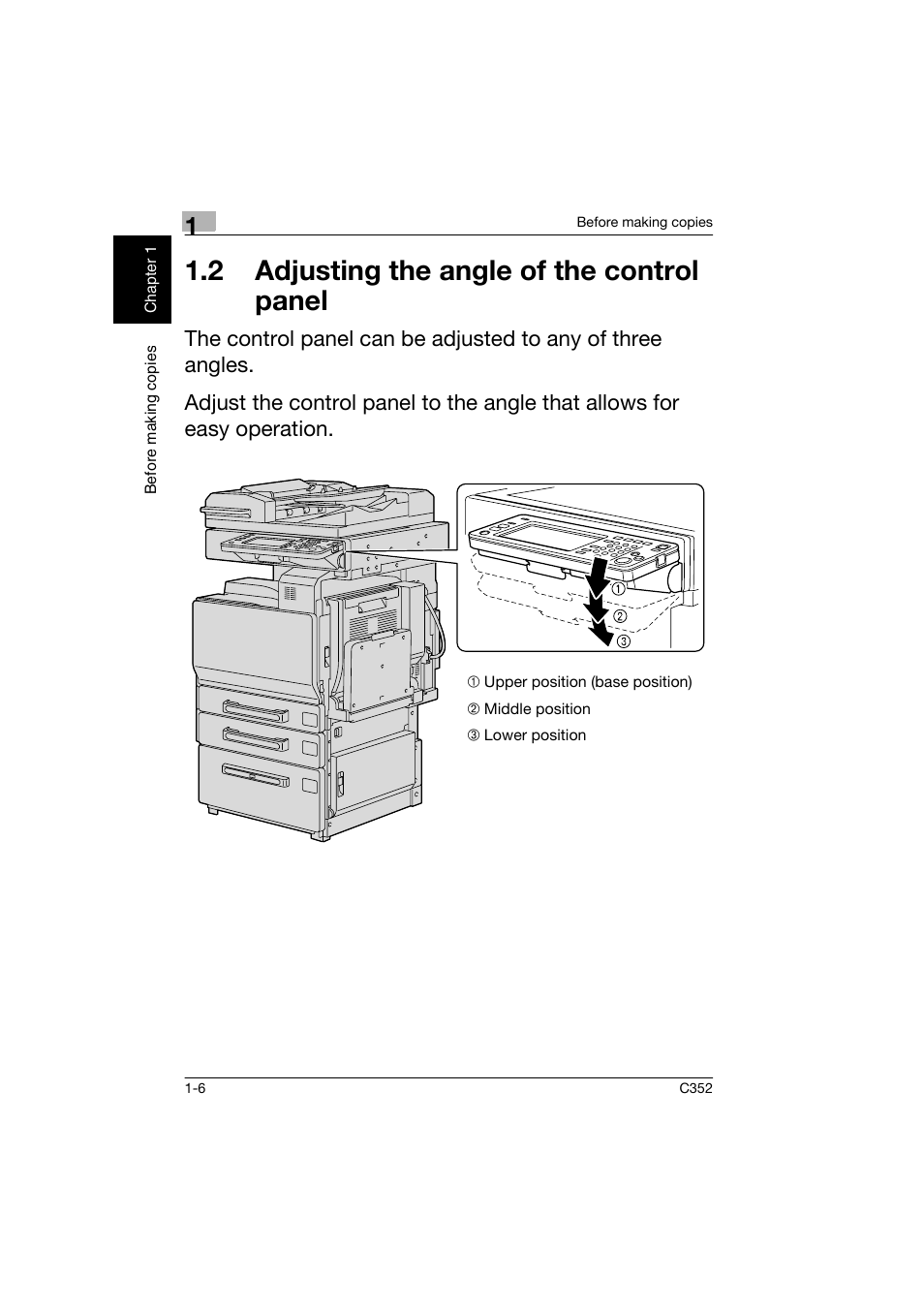 2 adjusting the angle of the control panel, 2 adjusting the angle of the control, Panel -6 | Konica Minolta bizhub C352 User Manual | Page 15 / 160