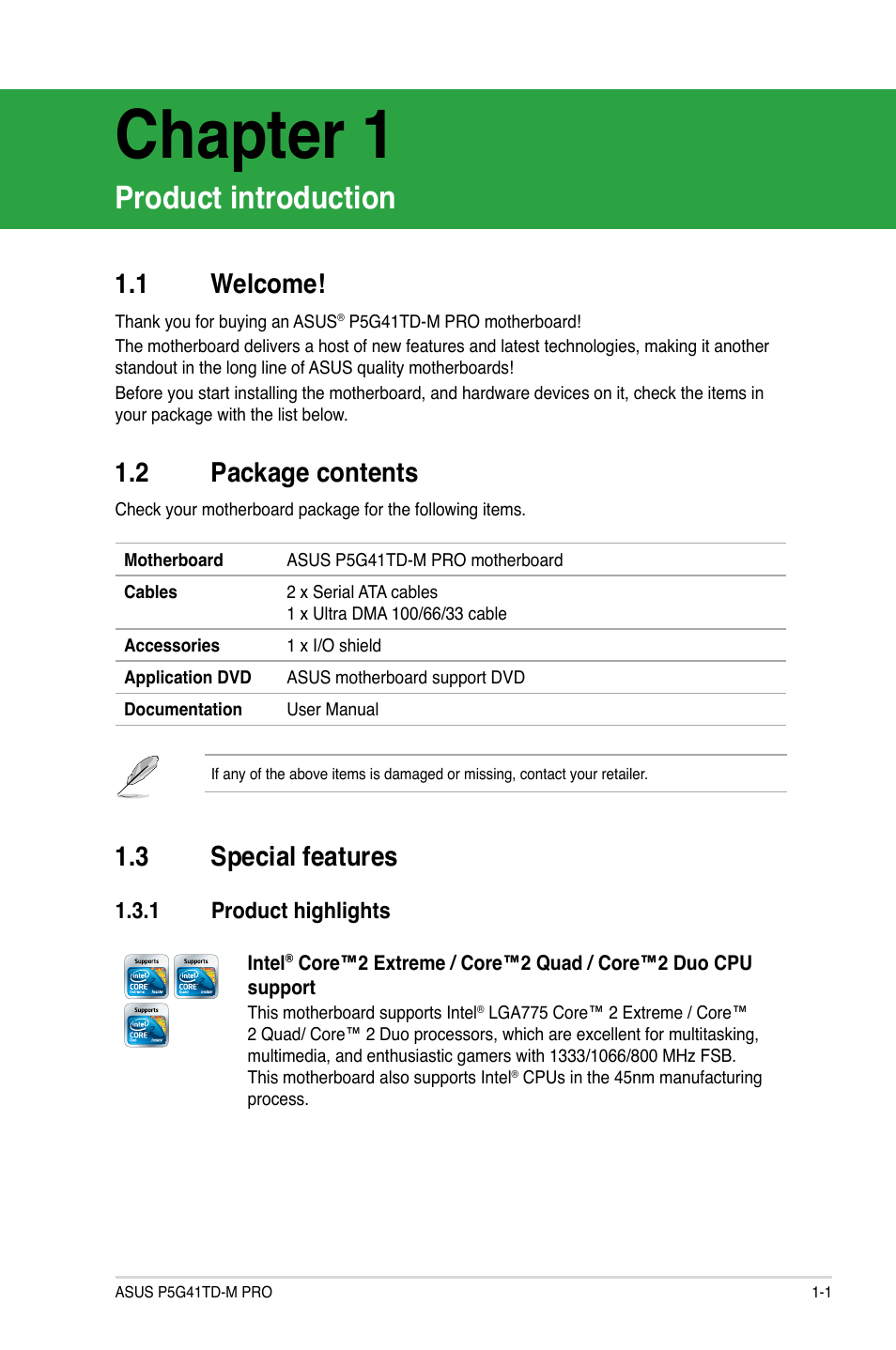 Chapter 1, Product introduction, 1 welcome | 2 package contents, 3 special features, 1 product highlights, Welcome! -1, Package contents -1, Special features -1 1.3.1, Product highlights -1 | Asus P5G41TD-M PRO User Manual | Page 11 / 60