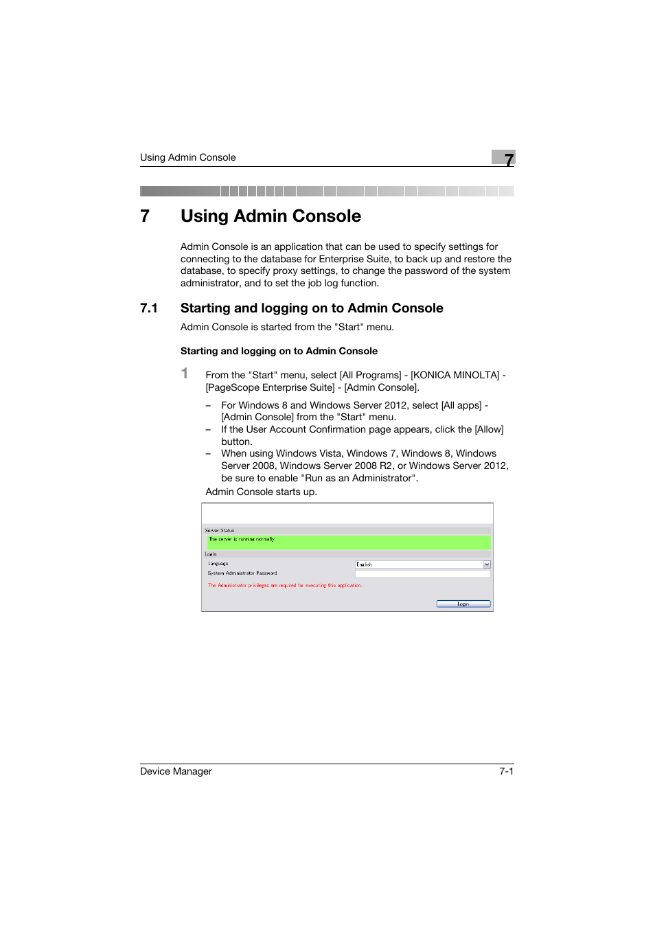 7 using admin console, 1 starting and logging on to admin console, Starting and logging on to admin console | Using admin console, Starting and logging on to admin console -1, 7using admin console | Konica Minolta PageScope Net Care Device Manager User Manual | Page 288 / 331
