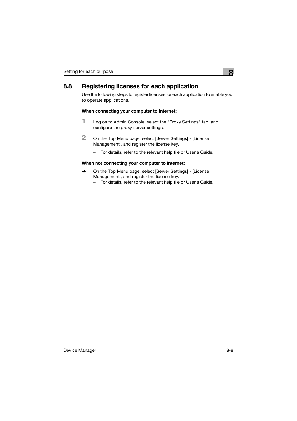 8 registering licenses for each application, When connecting your computer to internet, When not connecting your computer to internet | Registering licenses for each application -8 | Konica Minolta PageScope Net Care Device Manager User Manual | Page 322 / 331