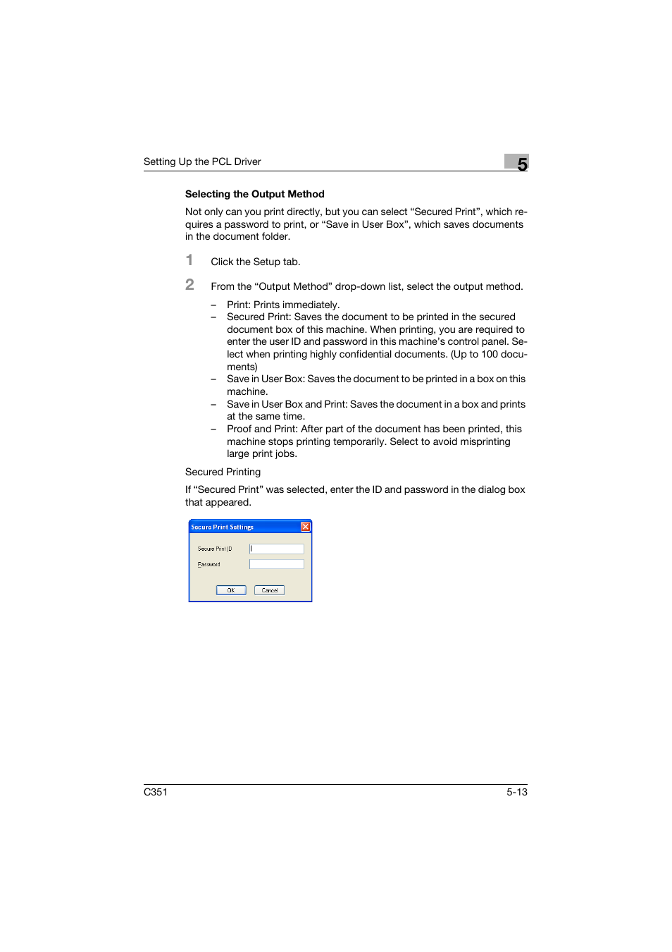 Selecting the output method, Selecting the output method -13 | Konica Minolta BIZHUB C351 User Manual | Page 126 / 380