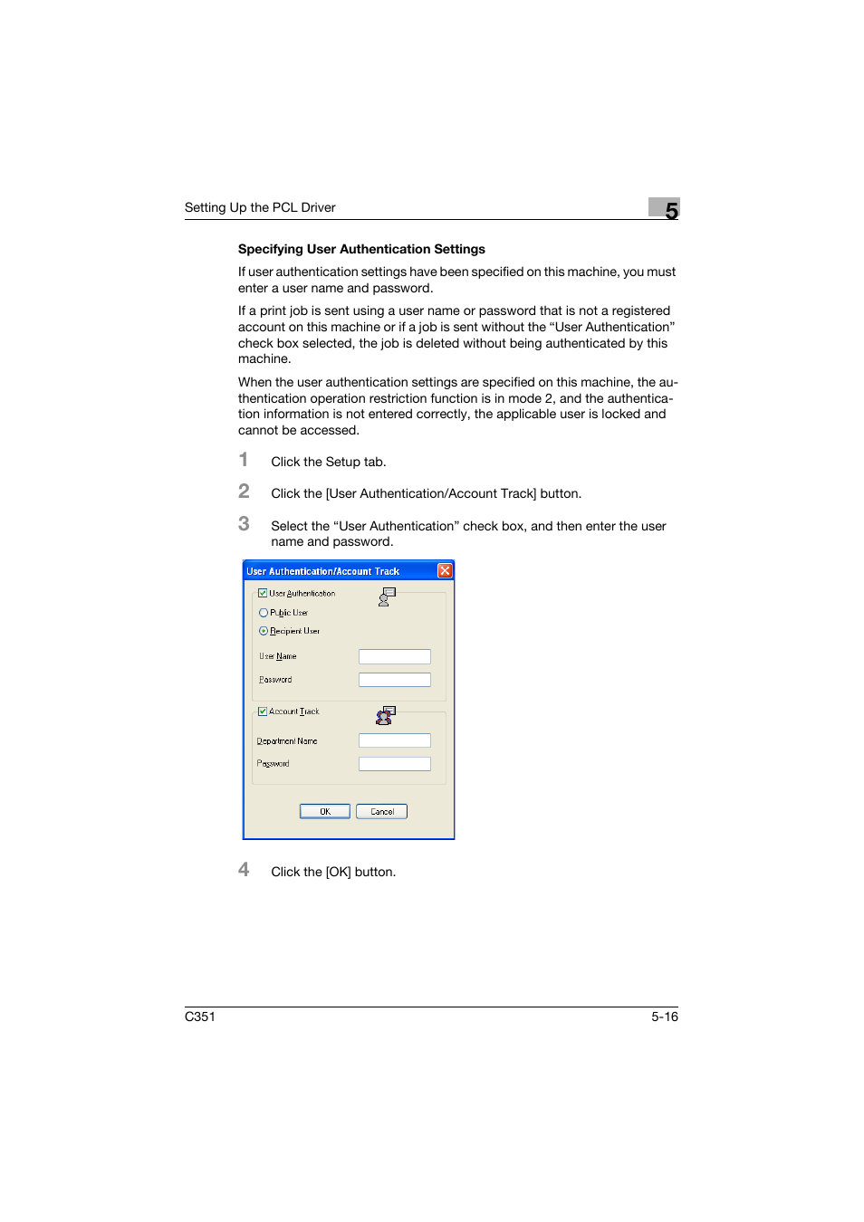 Specifying user authentication settings, Specifying user authentication settings -16 | Konica Minolta BIZHUB C351 User Manual | Page 129 / 380