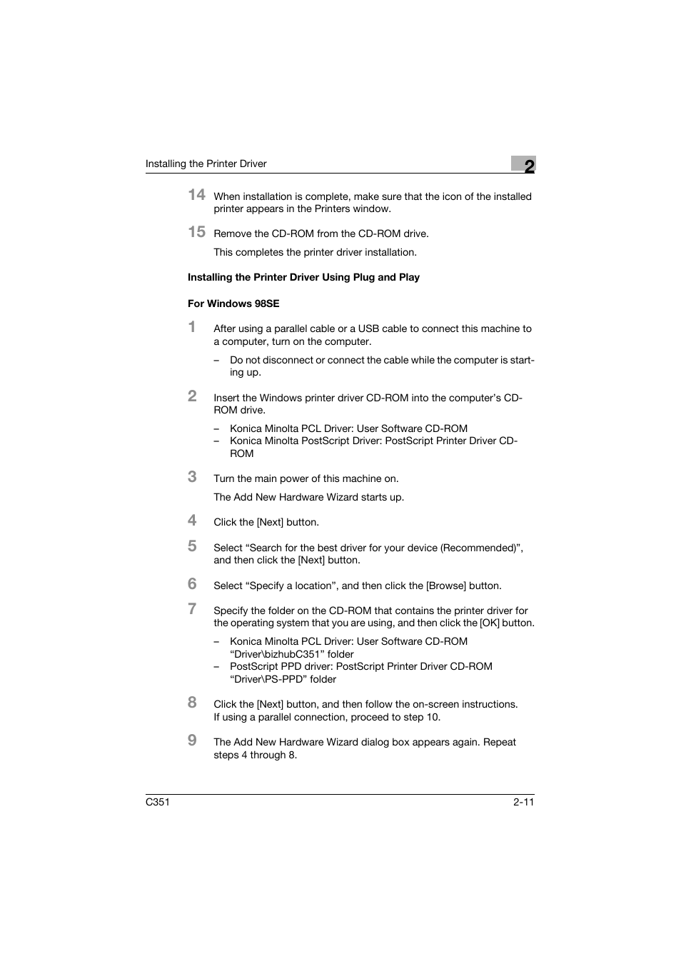 Installing the printer driver using plug and play, For windows 98se | Konica Minolta BIZHUB C351 User Manual | Page 42 / 380