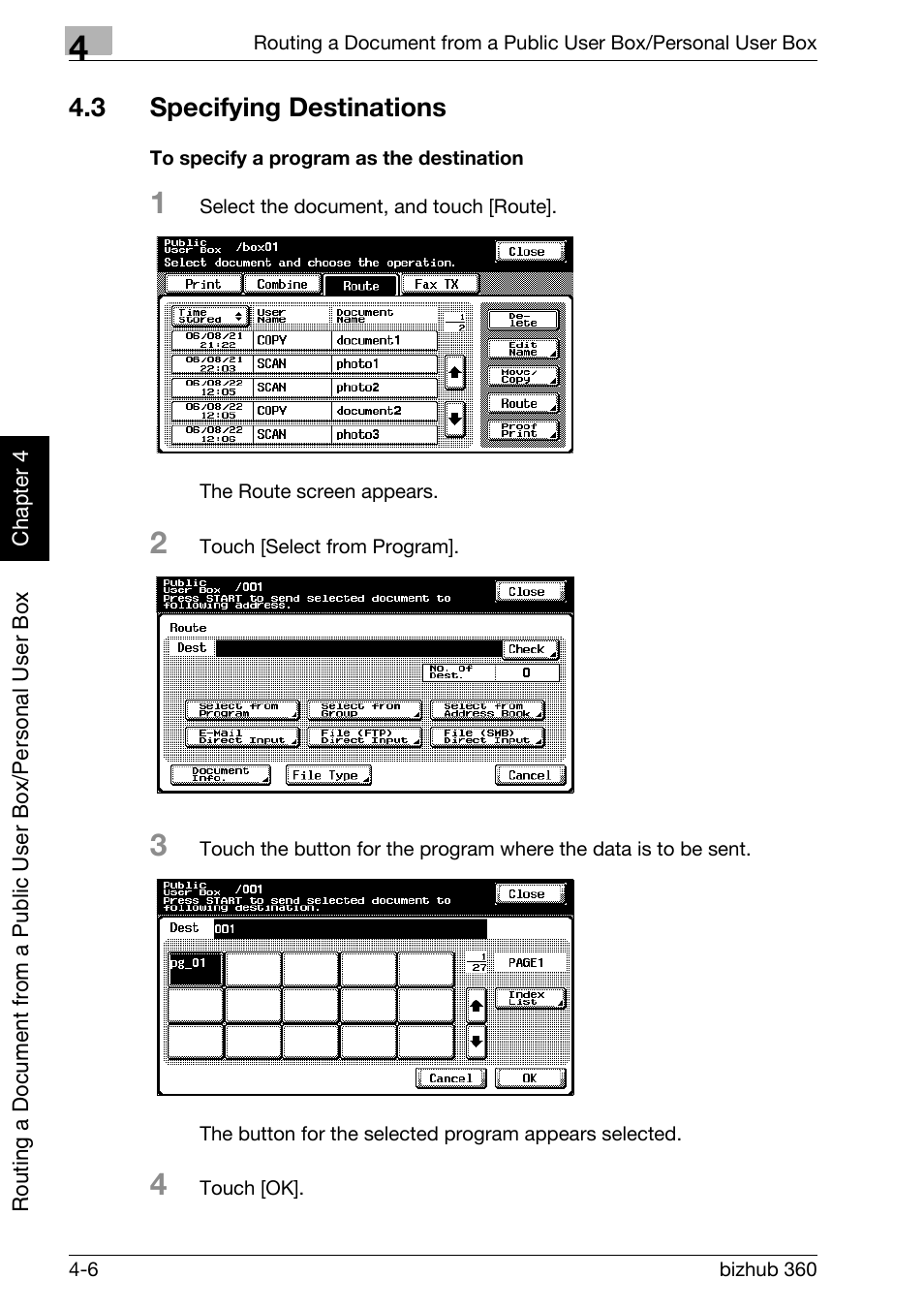 3 specifying destinations, Specifying destinations -6, To specify a program as the destination -6 | P. 4-6 | Konica Minolta bizhub 360 User Manual | Page 105 / 218