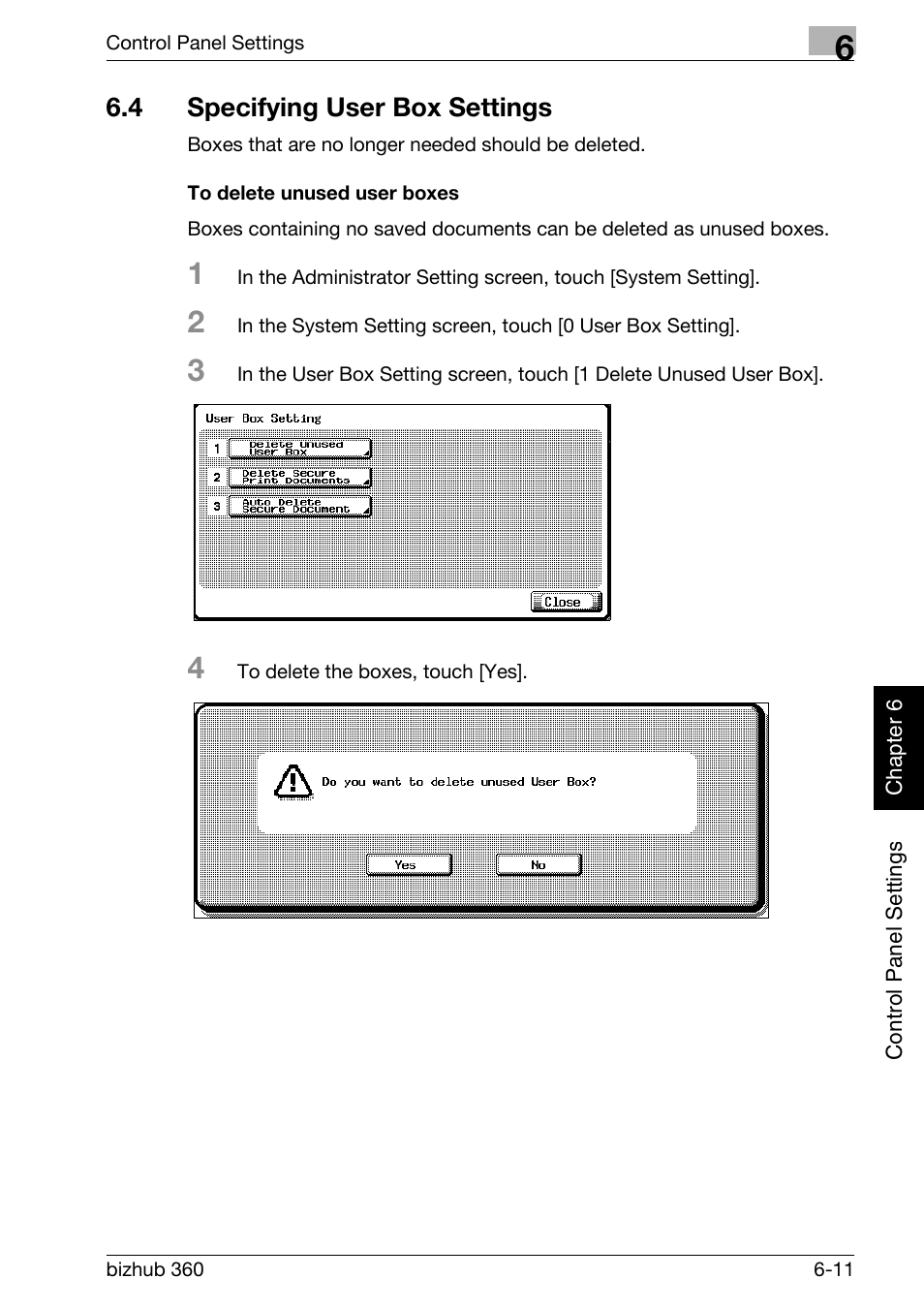 4 specifying user box settings, Specifying user box settings -11, To delete unused user boxes -11 | P. 6-11 | Konica Minolta bizhub 360 User Manual | Page 158 / 218