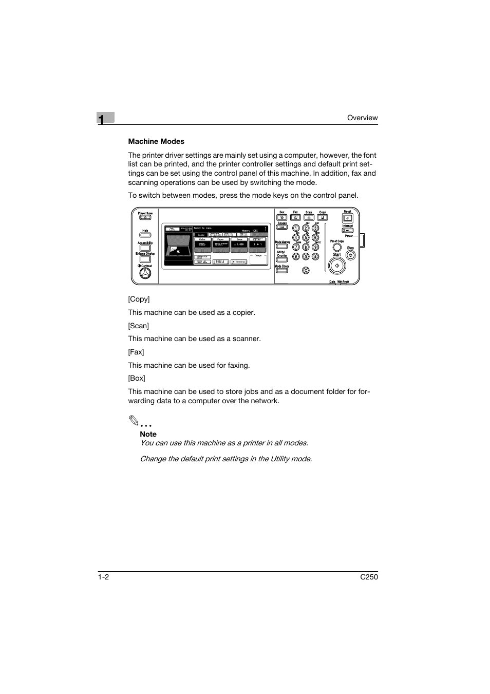 Machine modes, Machine modes -2 | Konica Minolta bizhub C250 User Manual | Page 15 / 96