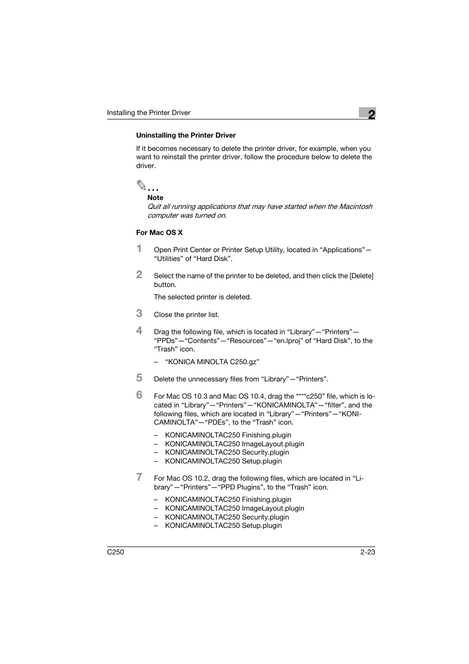 Uninstalling the printer driver, For mac os x | Konica Minolta bizhub C250 User Manual | Page 46 / 96