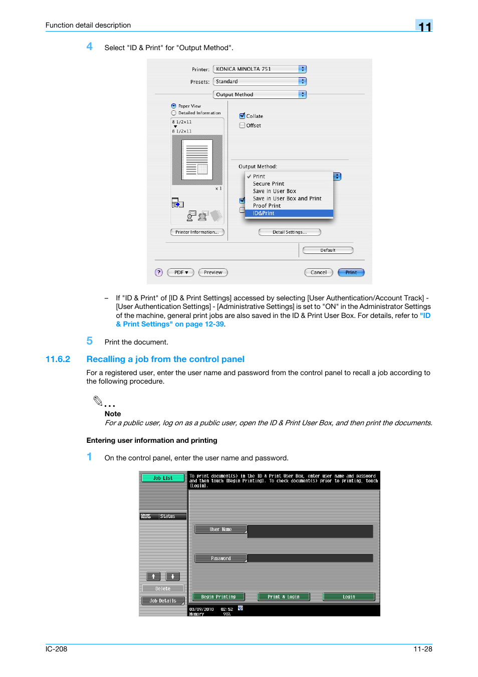 2 recalling a job from the control panel, Entering user information and printing, Recalling a job from the | Konica Minolta bizhub 601 User Manual | Page 168 / 273