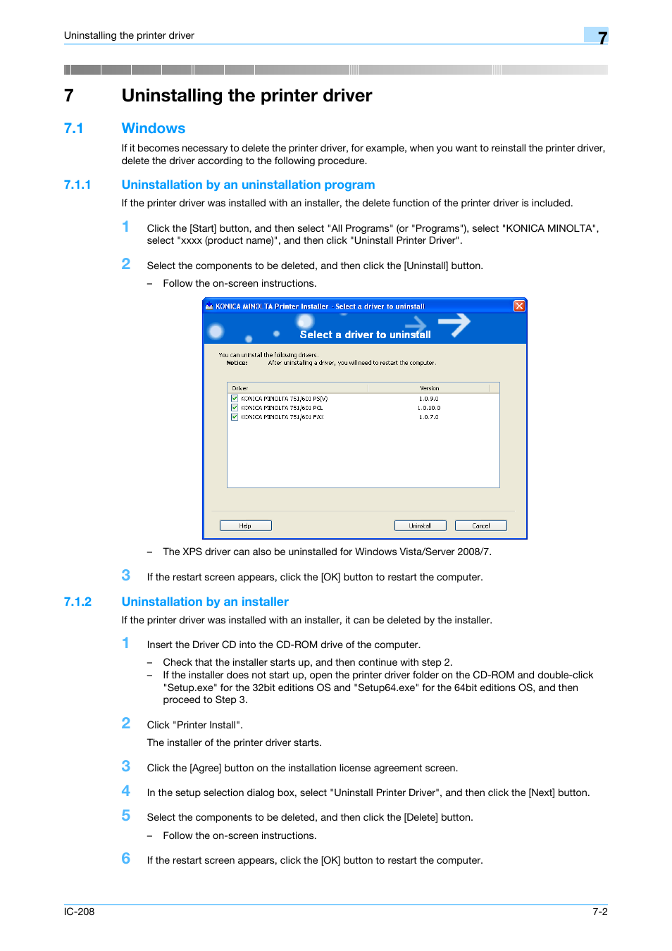 7 uninstalling the printer driver, 1 windows, 1 uninstallation by an uninstallation program | 2 uninstallation by an installer, Uninstalling the printer driver, Windows -2, Uninstallation by an uninstallation program -2, Uninstallation by an installer -2, 7uninstalling the printer driver | Konica Minolta bizhub 601 User Manual | Page 87 / 273