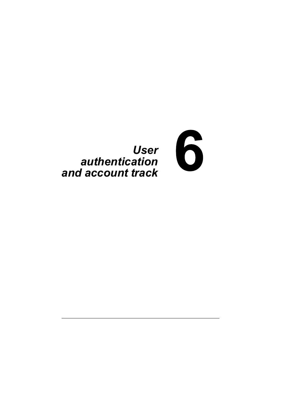 Ch.6 user authentication and account track, User authentication and account track -1 | Konica Minolta bizhub C35 User Manual | Page 188 / 510