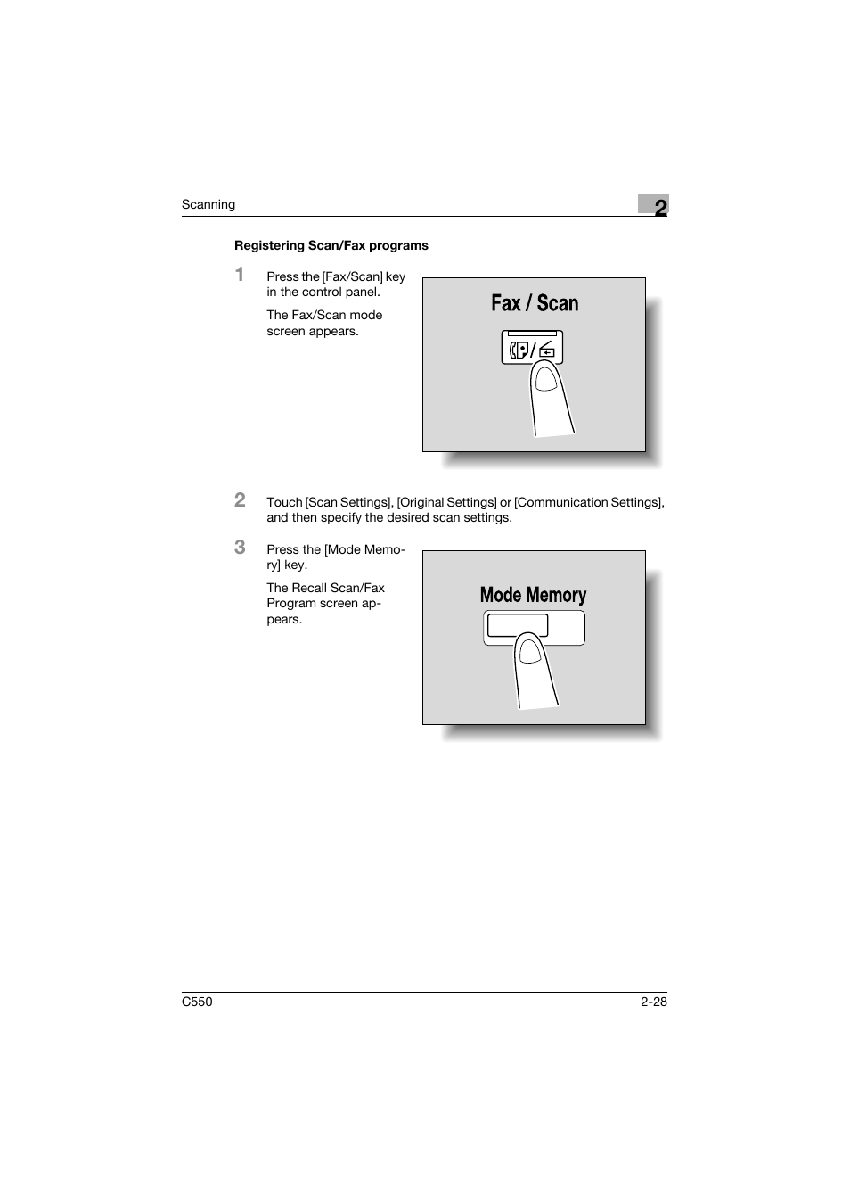 Registering scan/fax programs, Registering scan/fax programs -28 | Konica Minolta bizhub C550 User Manual | Page 67 / 415