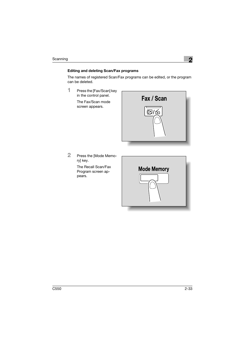 Editing and deleting scan/fax programs, Editing and deleting scan/fax programs -33 | Konica Minolta bizhub C550 User Manual | Page 72 / 415