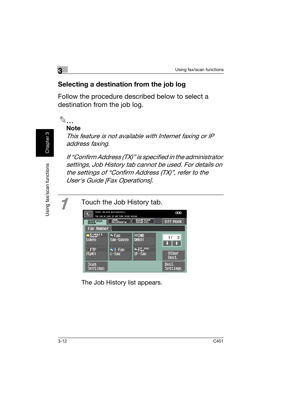 Selecting a destination from the job log, Selecting a destination from the job log -12 | Konica Minolta bizhub C451 User Manual | Page 113 / 164