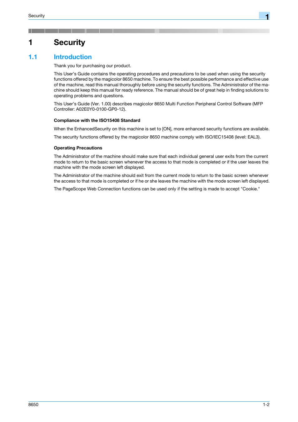 1 introduction, Compliance with the iso15408 standard, Operating precautions | Security, 1security | Konica Minolta magicolor 8650 User Manual | Page 7 / 98