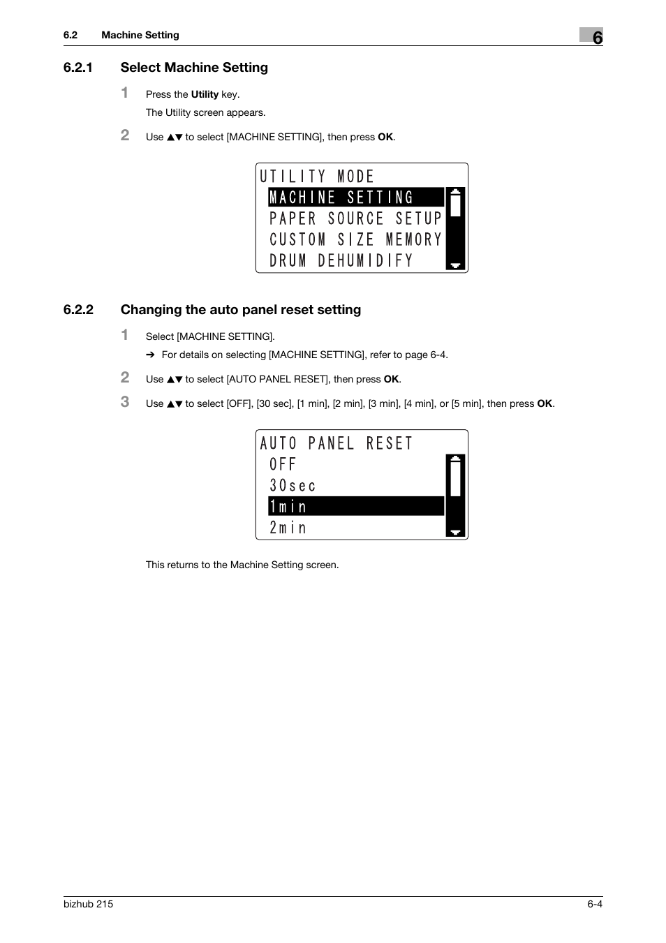 1 select machine setting, 2 changing the auto panel reset setting, Select machine setting -4 | Changing the auto panel reset setting -4, P. 6-4 | Konica Minolta Bizhub 215 User Manual | Page 91 / 138