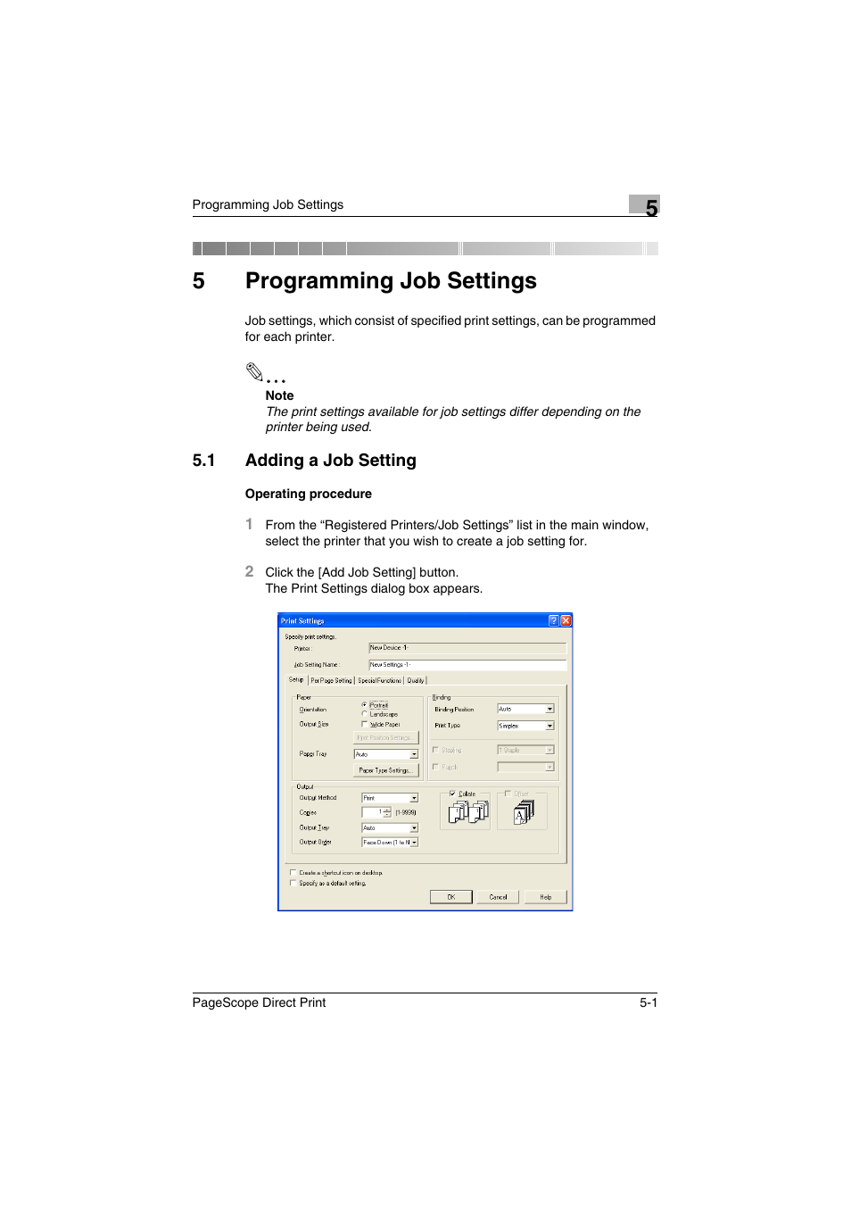 5 programming job settings, 1 adding a job setting, Programming job settings | Adding a job setting -1, 5programming job settings | Konica Minolta PageScope Direct Print User Manual | Page 27 / 55