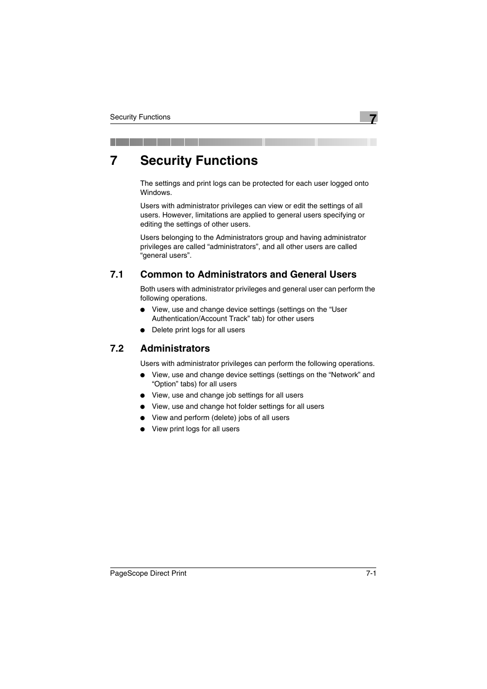 7 security functions, 1 common to administrators and general users, 2 administrators | Security functions, Common to administrators and general users -1, Administrators -1, 7security functions | Konica Minolta PageScope Direct Print User Manual | Page 42 / 55