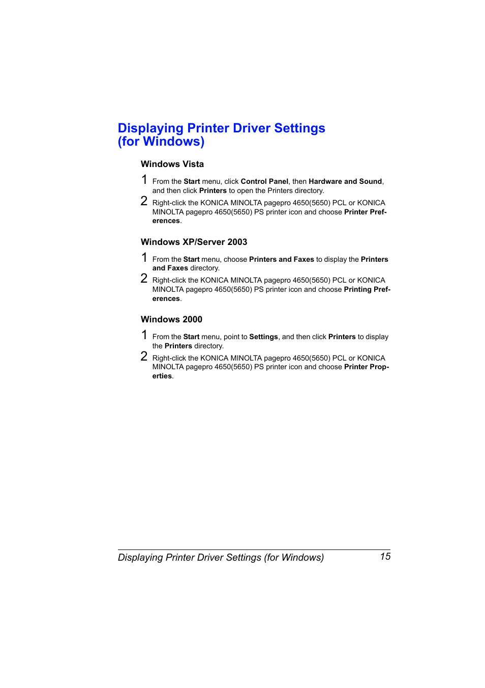 Displaying printer driver settings (for windows), Windows vista, Windows xp/server 2003 | Windows 2000, Displaying printer driver settings, For windows) 15 | Konica Minolta pagepro 5650 User Manual | Page 25 / 238