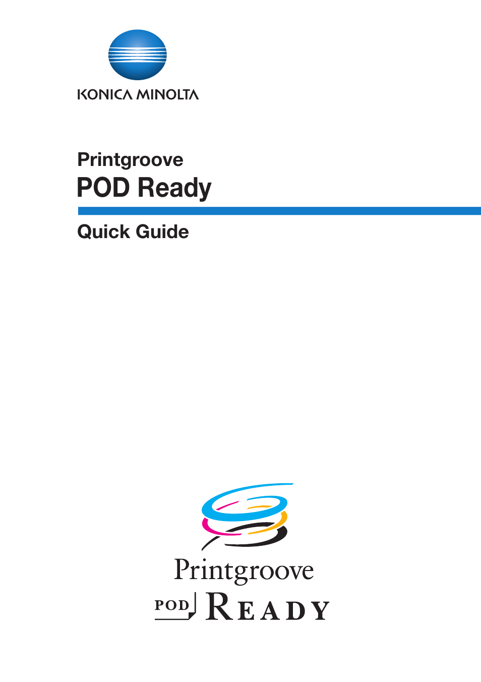 Konica Minolta Printgroove POD User Manual | 18 pages