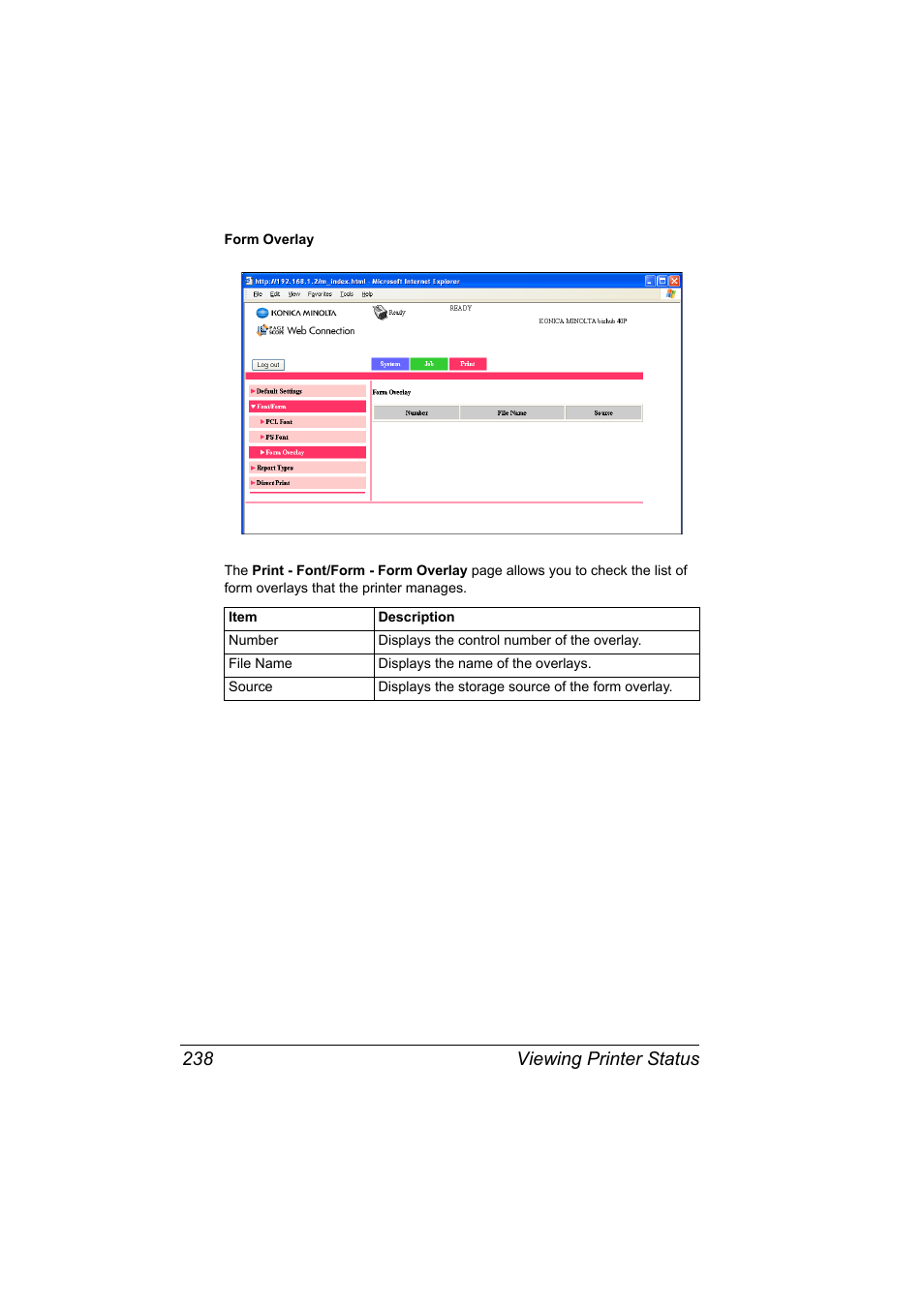 Viewing printer status 238 | Konica Minolta bizhub 40P User Manual | Page 256 / 392