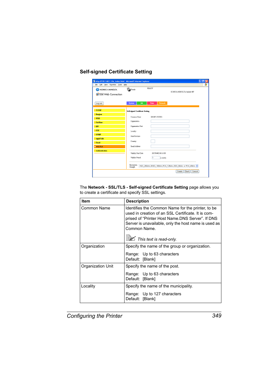 Self-signed certificate setting, Self-signed certificate setting 349, Configuring the printer 349 | Konica Minolta bizhub 40P User Manual | Page 367 / 392