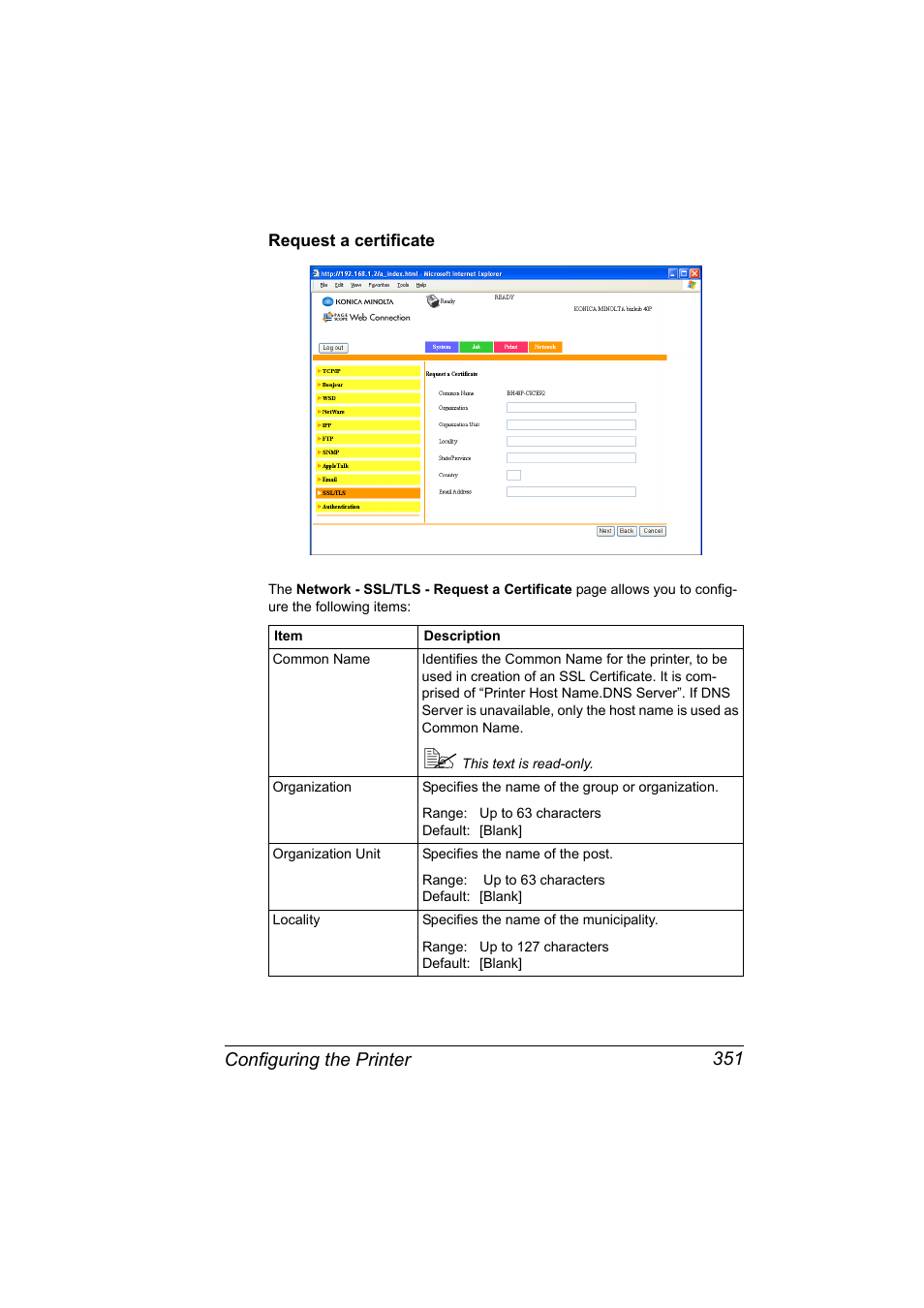 Request a certificate, Request a certificate 351, Configuring the printer 351 | Konica Minolta bizhub 40P User Manual | Page 369 / 392