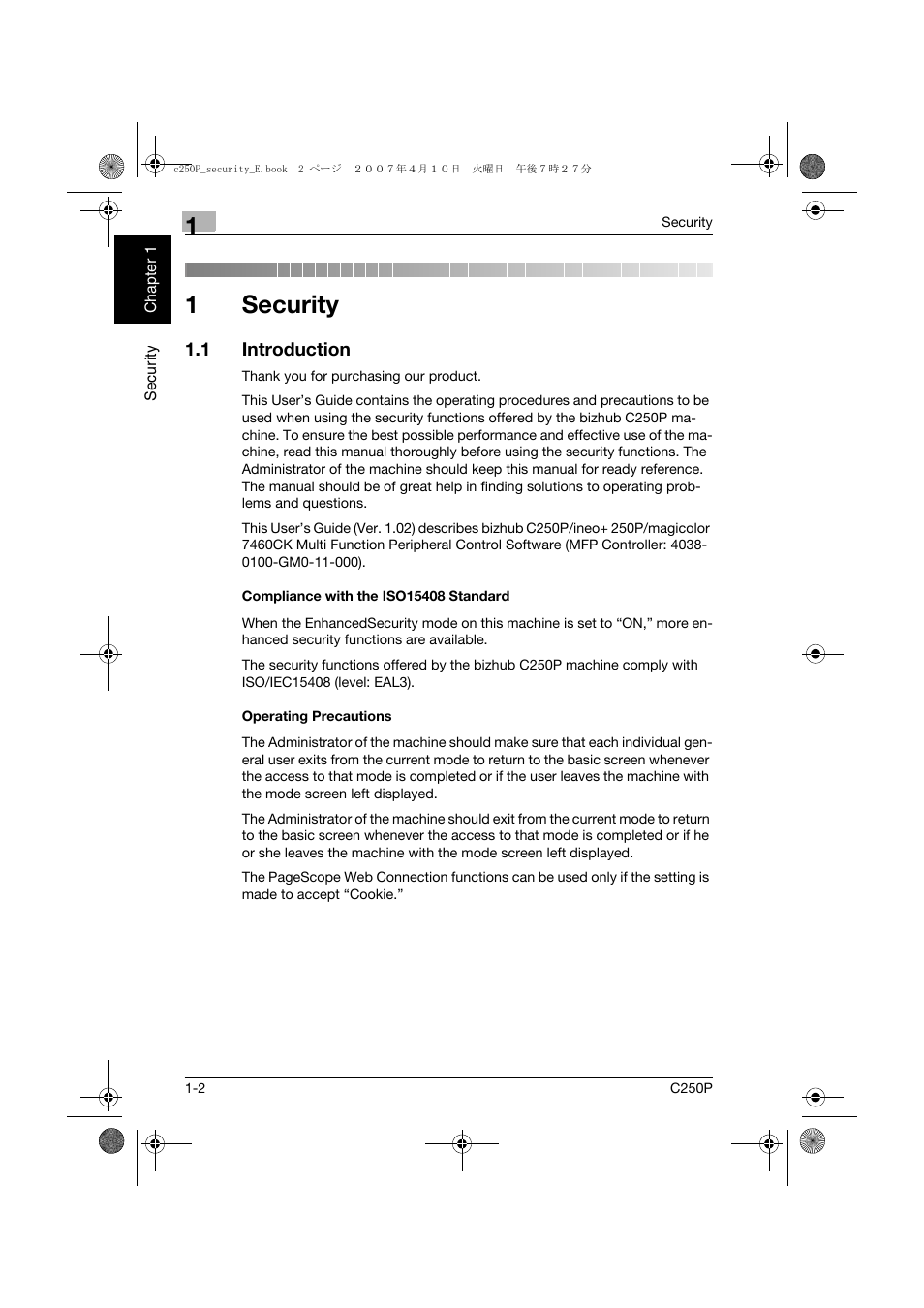 1 introduction, Compliance with the iso15408 standard, Operating precautions | Security, Introduction -2, 1security | Konica Minolta bizhub C250P User Manual | Page 7 / 108