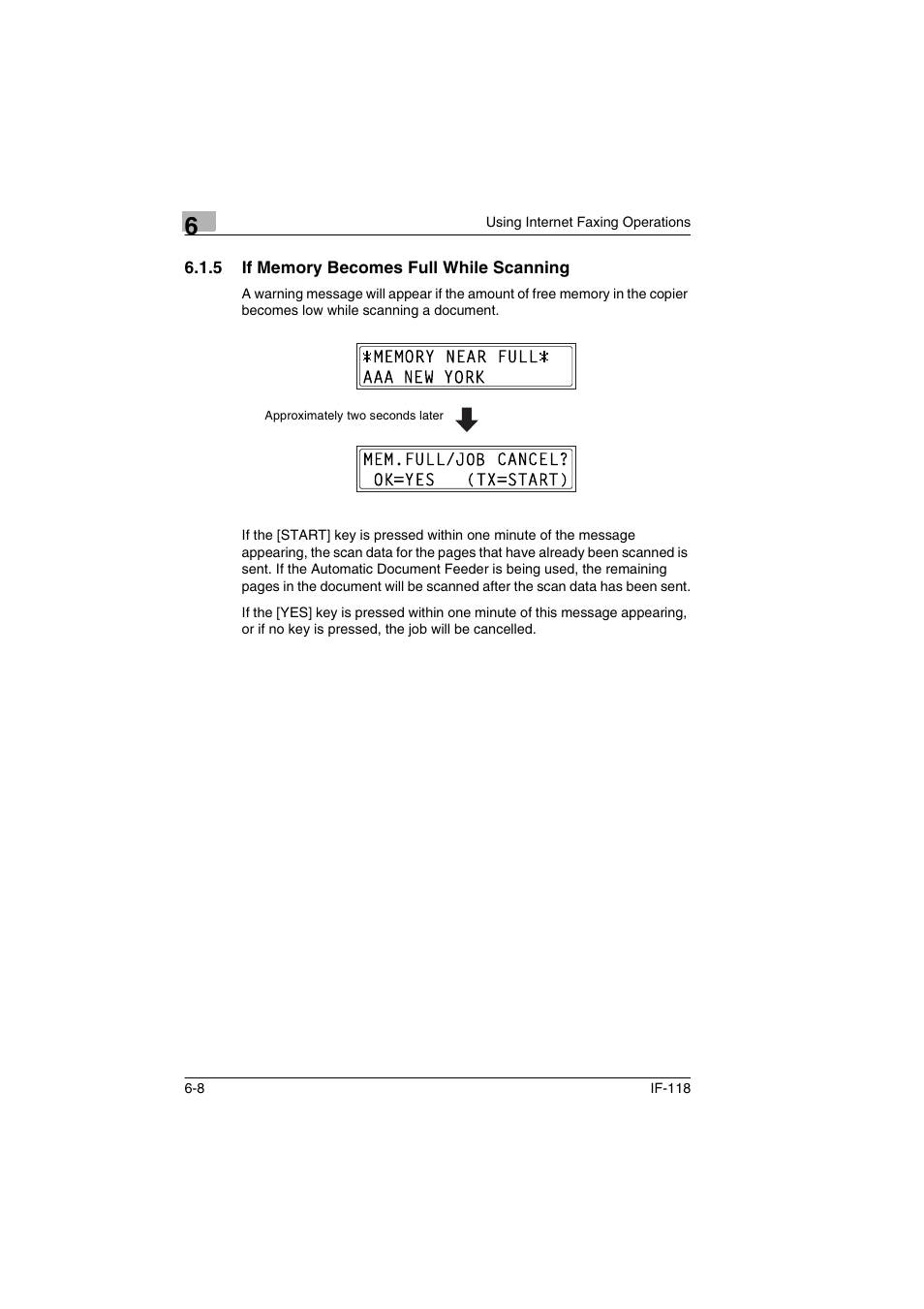 5 if memory becomes full while scanning, If memory becomes full while scanning -8 | Konica Minolta IF-118 User Manual | Page 107 / 140